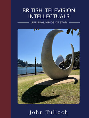 cover image of British Television Intellectuals